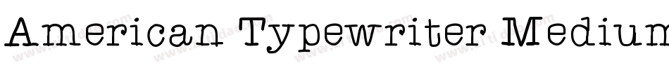 American Typewriter Medium BT字体转换